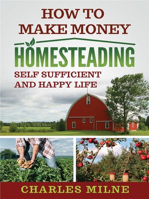 cover image of How to Make Money Homesteading